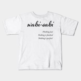 Wabisabi - beauty in imperfection Kids T-Shirt